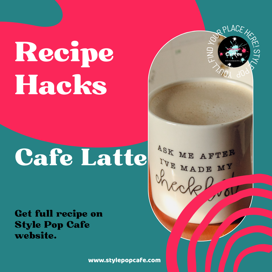 Cafe Latte Recipe